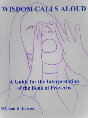 cover image of Wisdom Calls Aloud